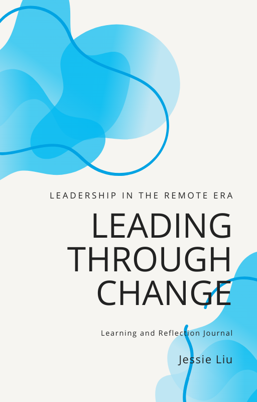 [Learning & Reflection Journal] Lead through Change